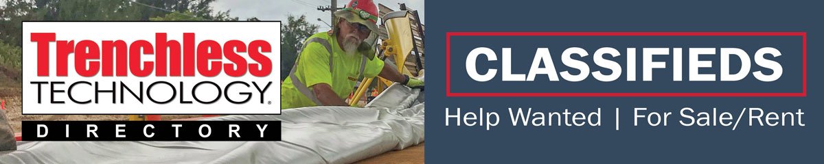 Trenchless Technology Directory| Help Wanted | For Sale/Rent